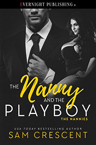Book Cover The Nanny and the Playboy (The Nannies Book 1)