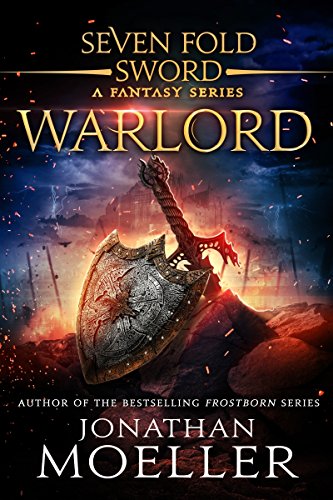 Book Cover Sevenfold Sword: Warlord (Sevenfold Sword- A Fantasy Series Book 3)