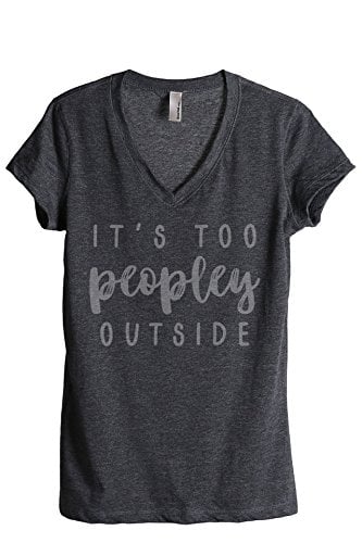 Book Cover Thread Tank Its Too Peopley Outside Women's Relaxed V-Neck T-Shirt Tee