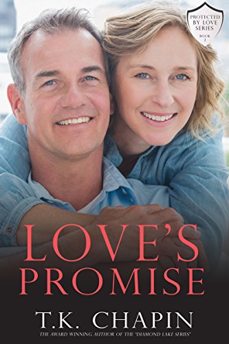 Book Cover Love's Promise: An Inspirational Romance (Protected By Love Book 2)