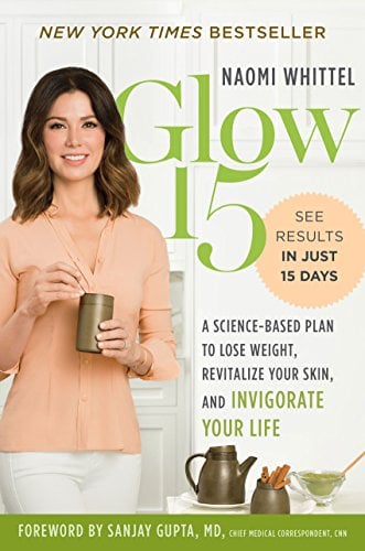 Book Cover Glow15: A Science-Based Plan to Lose Weight, Revitalize Your Skin, and Invigorate Your Life