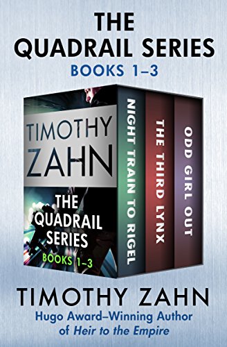 Book Cover The Quadrail Series Books 1â€“3: Night Train to Rigel, The Third Lynx, and Odd Girl Out
