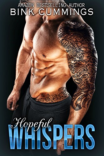 Book Cover Hopeful Whispers: (Sacred Sinners MC - Texas Chapter #2)