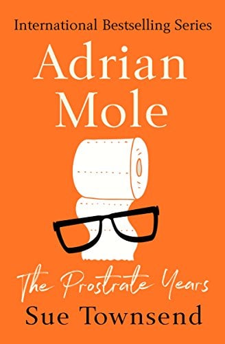 Book Cover Adrian Mole: The Prostrate Years (The Adrian Mole Series)