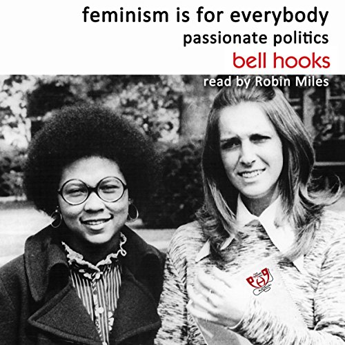 Book Cover Feminism Is for Everybody: Passionate Politics