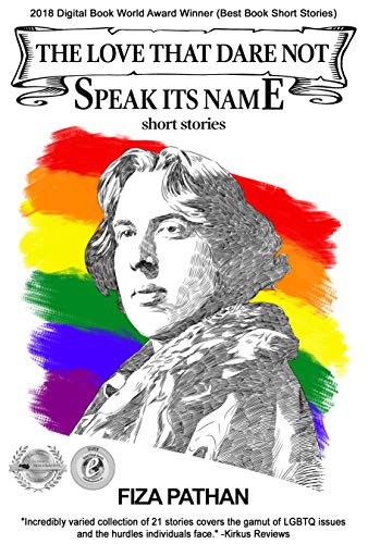 Book Cover The Love That Dare Not Speak Its Name: Short Stories