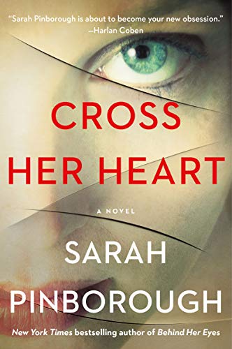 Book Cover Cross Her Heart: A Novel
