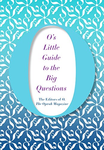 Book Cover O's Little Guide to the Big Questions (O's Little Books/Guides)