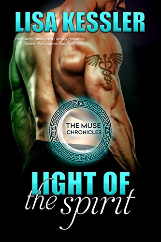 Book Cover Light of the Spirit: Greek Gods, Fated mates, and Love worth dying for... (The Muse Chronicles Book 4)