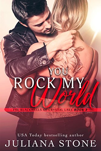Book Cover You Rock My World (The Blackwells of Crystal Lake Book 3)