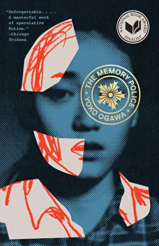 Book Cover The Memory Police: A Novel