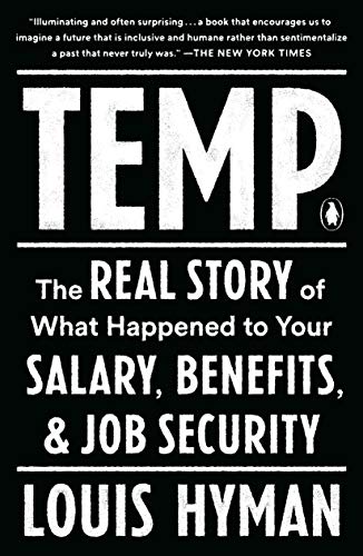 Book Cover Temp: The Real Story of What Happened to Your Salary, Benefits, and Job Security
