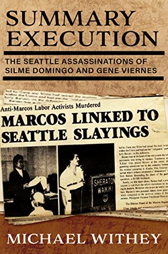 Book Cover SUMMARY EXECUTION: The Seattle Assassinations of Silme Domingo and Gene Viernes
