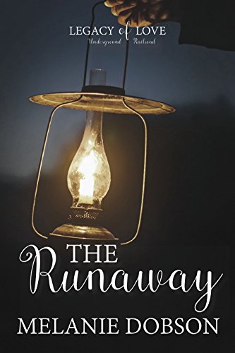 Book Cover The Runaway: A Legacy of Love Novel