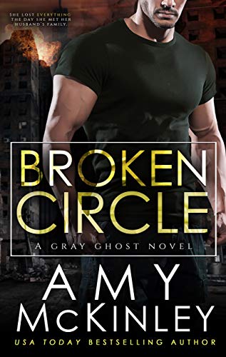 Book Cover Broken Circle (GRAY GHOST SERIES Book 1)