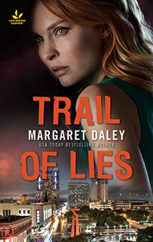 Book Cover Trail of Lies: Faith in the Face of Crime (Texas Ranger Justice Book 4)