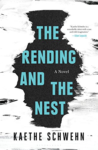 Book Cover The Rending and the Nest