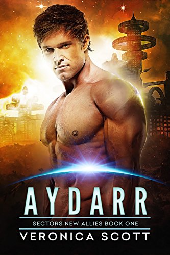 Book Cover Aydarr: A Badari Warriors SciFi Romance Novel (Sectors New Allies Series Book 1)