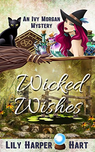 Book Cover Wicked Wishes (An Ivy Morgan Mystery Book 10)
