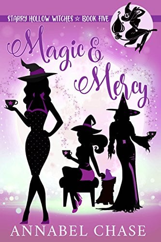 Book Cover Magic & Mercy (Starry Hollow Witches Book 5)