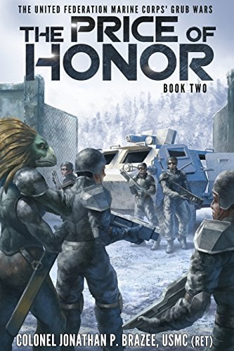Book Cover The Price of Honor (The United Federation Marine Corps' Grub Wars Book 2)
