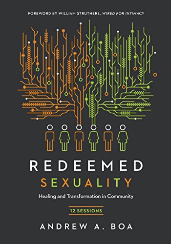 Book Cover Redeemed Sexuality: 12 Sessions for Healing and Transformation in Community
