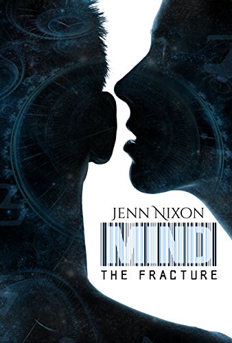 Book Cover MIND: The Fracture (The MIND Series Book 6)