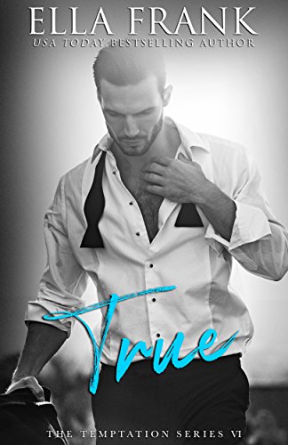 Book Cover True (Temptation Series Book 6)