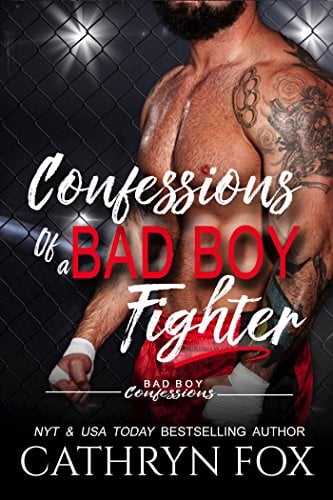 Book Cover Confessions of a Bad Boy Fighter (Bad Boy Confessions Book 3)
