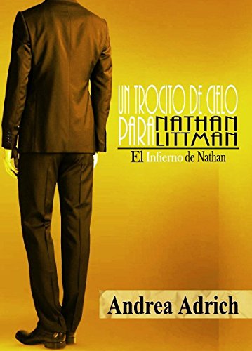 Book Cover Un trocito de cielo para Nathan Littman (I).: El Infierno de Nathan. (Spanish Edition)