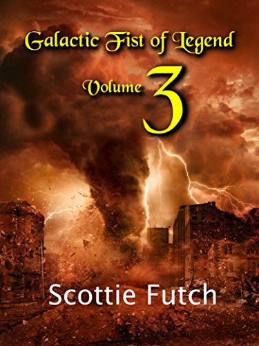 Book Cover Galactic Fist of Legend: Volume 3