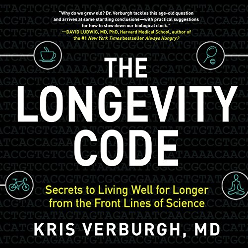 Book Cover The Longevity Code: The New Science of Aging