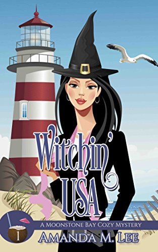 Book Cover Witchin' USA (A Moonstone Bay Cozy Mystery Book 1)