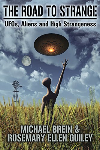 Book Cover The Road to Strange: UFOs, Aliens and High Strangeness