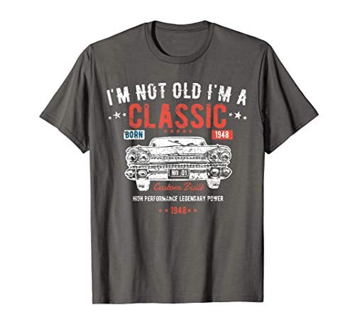 Book Cover I'm Not Old I'm a Classic Born 1948 73rd Birthday Gift T-Shirt