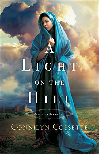 Book Cover A Light on the Hill (Cities of Refuge Book #1)