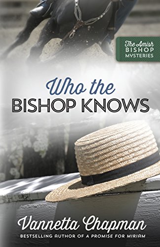Book Cover Who the Bishop Knows (The Amish Bishop Mysteries Book 3)