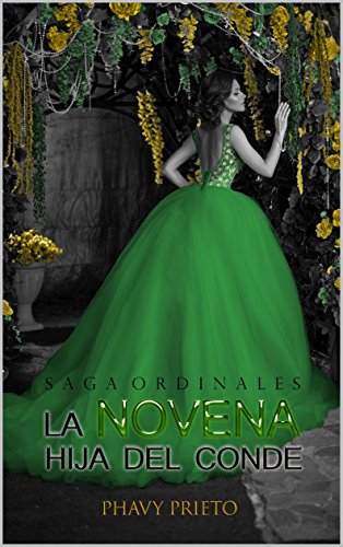 Book Cover La Novena Hija del Conde (Saga Ordinales nº 1) (Spanish Edition)