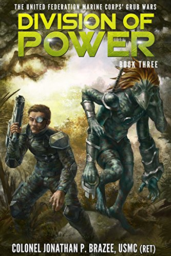 Book Cover Division of Power (The United Federation Marine Corps' Grub Wars Book 3)