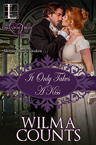 Book Cover It Only Takes a Kiss (Once Upon a Bride Book 2)