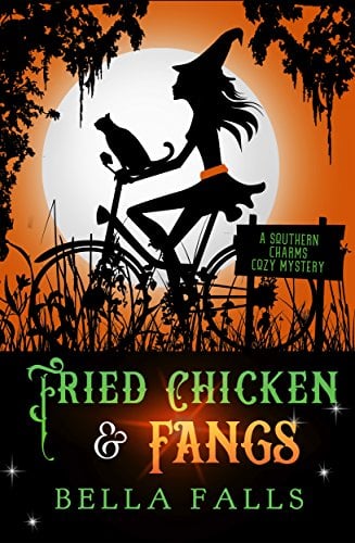 Book Cover Fried Chicken & Fangs (A Southern Charms Cozy Mystery Book 2)