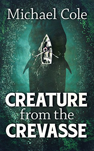 Book Cover Creature From The Crevasse
