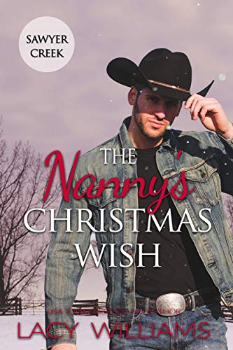 Book Cover The Nanny's Christmas Wish: Snowbound in Sawyer Creek