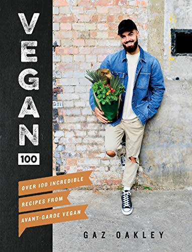 Book Cover Vegan 100: Over 100 incredible recipes from Avant-Garde Vegan