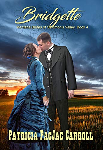 Book Cover Bridgette (Montana Brides of Solomon's Valley Book 4)