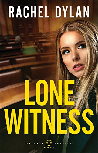 Book Cover Lone Witness (Atlanta Justice Book #2)