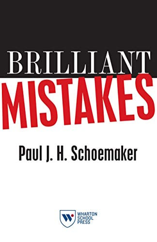 Book Cover Brilliant Mistakes: Finding Success on the Far Side of Failure