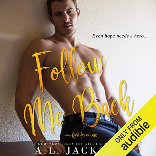 Book Cover Follow Me Back: Fight for Me, Book 2