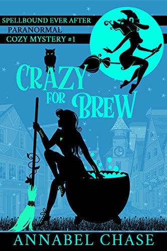 Book Cover Crazy For Brew (Spellbound Ever After Paranormal Cozy Mystery Book 1)