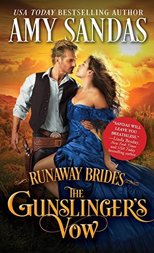 Book Cover The Gunslinger's Vow (Runaway Brides Book 1)
